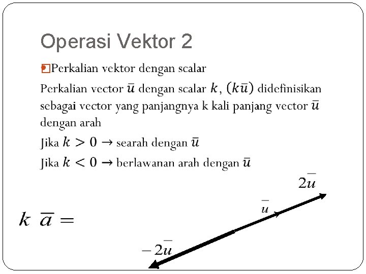 Operasi Vektor 2 � 