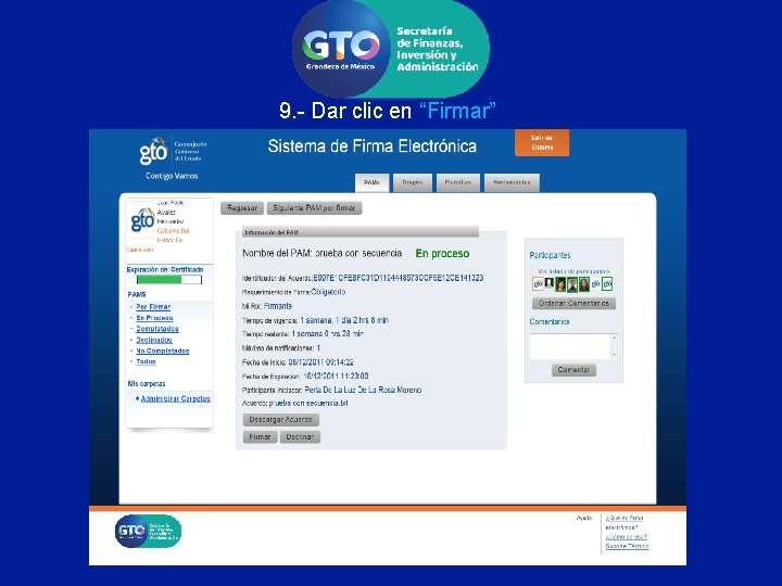 9. - Dar clic en “Firmar” 