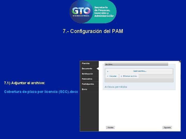 7. - Configuración del PAM 7. 1) Adjuntar el archivo: Cobertura de plaza por