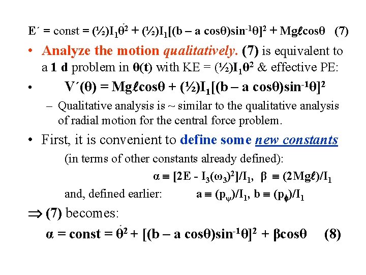 E´ = const = (½)I 1θ 2 + (½)I 1[(b – a cosθ)sin-1θ]2 +