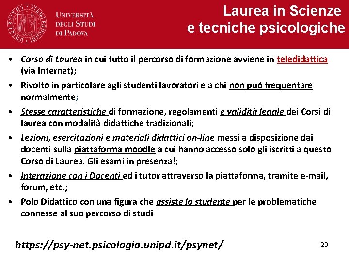 Laurea in Scienze e tecniche psicologiche • Corso di Laurea in cui tutto il