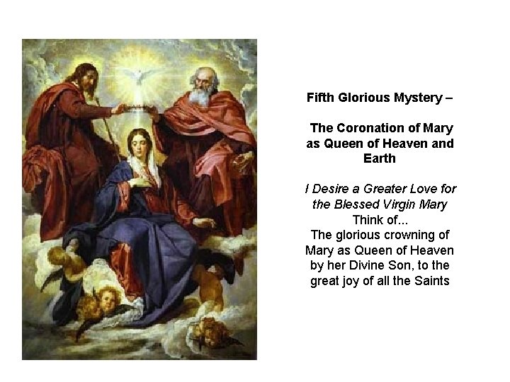 Fifth Glorious Mystery – The Coronation of Mary as Queen of Heaven and Earth