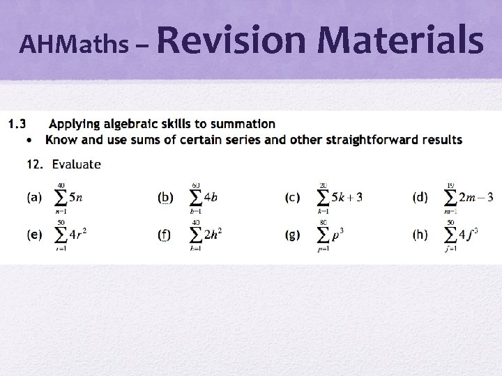 AHMaths – Revision Materials 