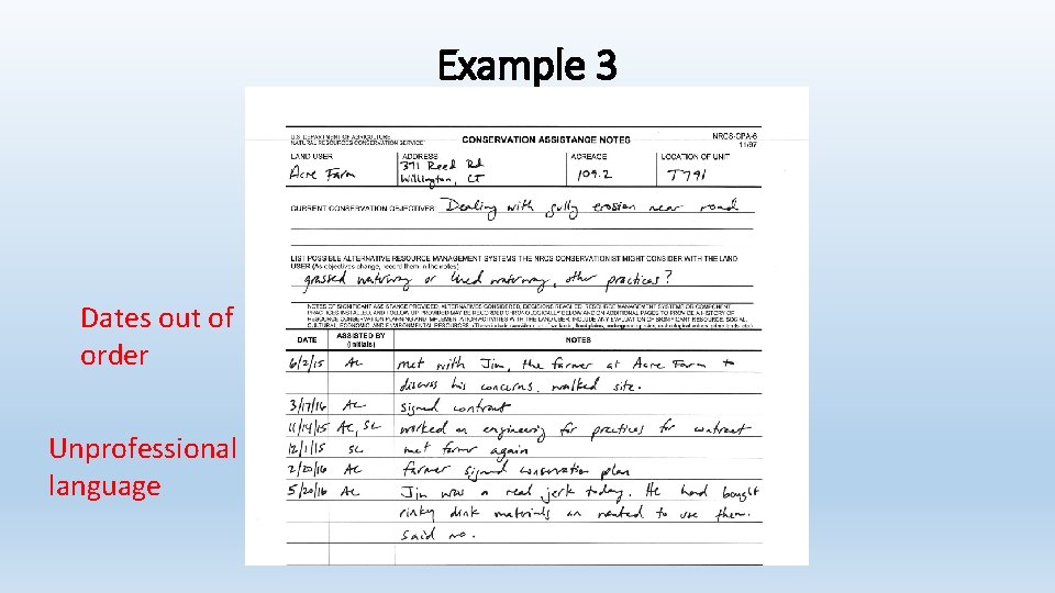 Example 3 Dates out of order Unprofessional language Example 3 Dates out of order Unprofessional language