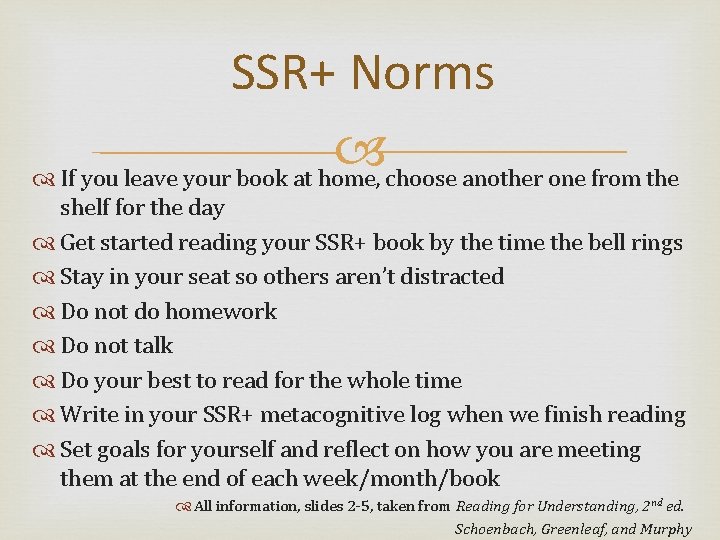 SSR+ Norms If you leave your book at home, choose another one from the