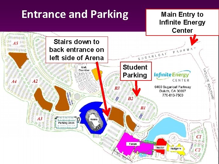 Entrance and Parking Stairs down to back entrance on left side of Arena Student Entrance and Parking Stairs down to back entrance on left side of Arena Student