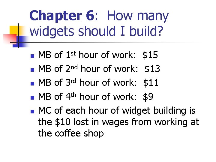 Chapter 6: How many widgets should I build? n n n MB of 1 Chapter 6: How many widgets should I build? n n n MB of 1