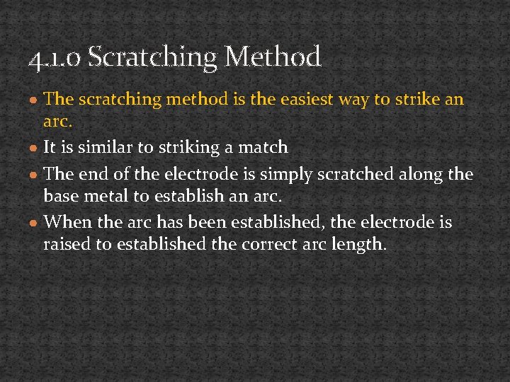 Scratching Method SMAW Beads Fillet Welds Level 1 chapter 9