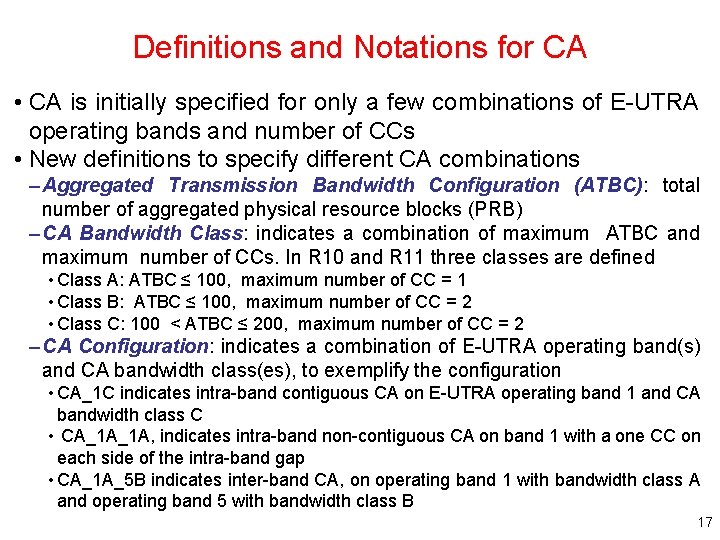 Definitions and Notations for CA • CA is initially specified for only a few Definitions and Notations for CA • CA is initially specified for only a few