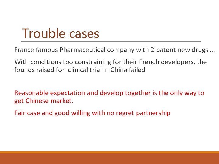 Trouble cases France famous Pharmaceutical company with 2 patent new drugs…. With conditions too