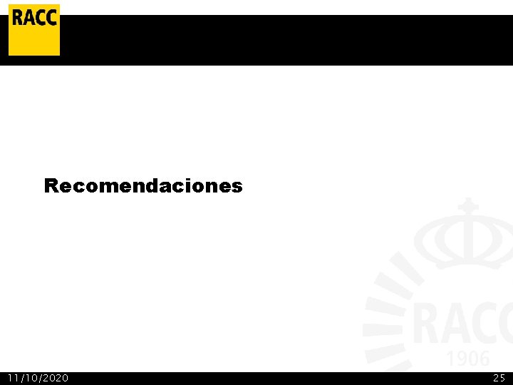 Recomendaciones 11/10/2020 25 