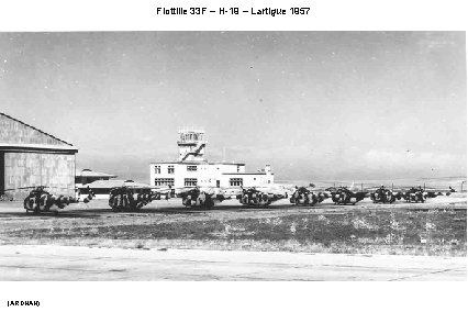 Flottille 33 F – H-19 – Lartigue 1957 (ARDHAN) 