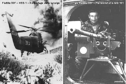 Flottille 33 F – HSS-1 – Héliportage dans la neige (ARDHAN) Flottille 33 F