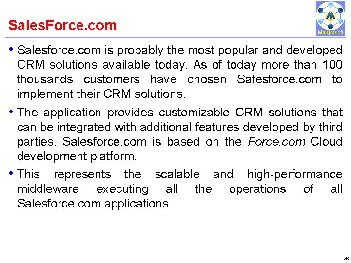 Sales. Force. com IBM Power Systems • Salesforce. com is probably the most popular Sales. Force. com IBM Power Systems • Salesforce. com is probably the most popular