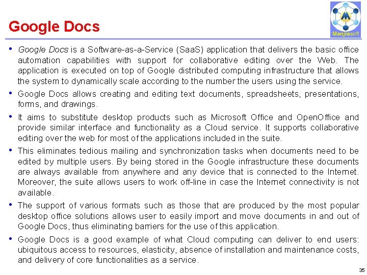 Google Docs IBM Power Systems • Google Docs is a Software-as-a-Service (Saa. S) application Google Docs IBM Power Systems • Google Docs is a Software-as-a-Service (Saa. S) application