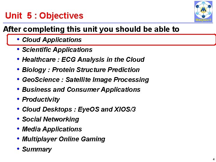 Unit 5 : Objectives After completing this unit you should be able to • Unit 5 : Objectives After completing this unit you should be able to •