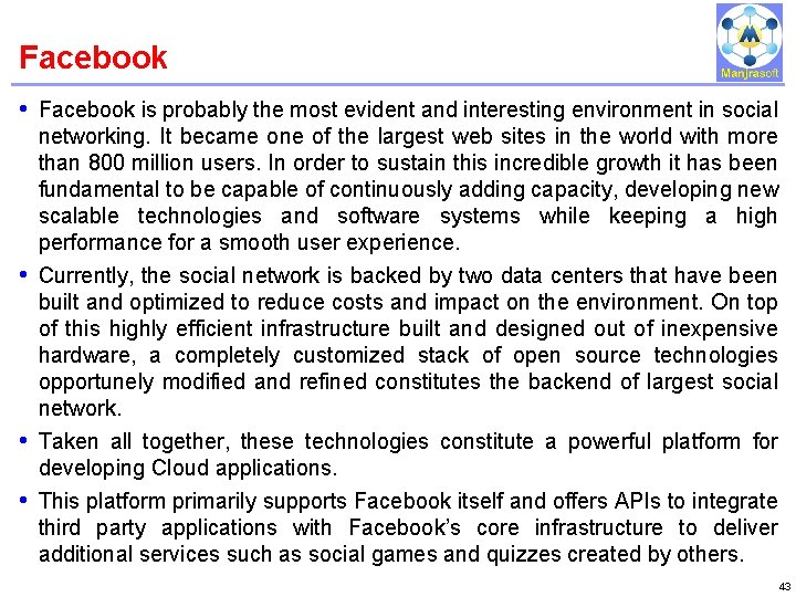 Facebook IBM Power Systems • Facebook is probably the most evident and interesting environment Facebook IBM Power Systems • Facebook is probably the most evident and interesting environment