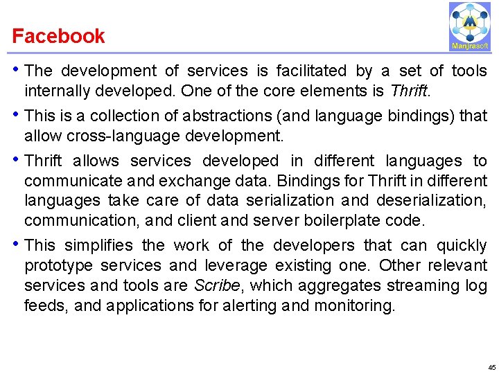 Facebook IBM Power Systems • The development of services is facilitated by a set Facebook IBM Power Systems • The development of services is facilitated by a set