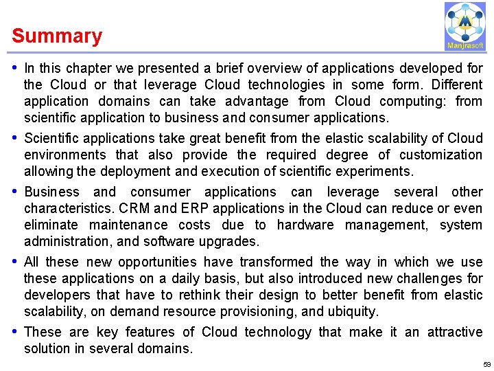 Summary IBM Power Systems • In this chapter we presented a brief overview of Summary IBM Power Systems • In this chapter we presented a brief overview of