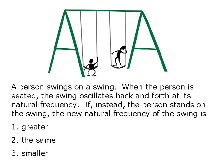 A person swings on a swing. When the person is seated, the swing oscillates
