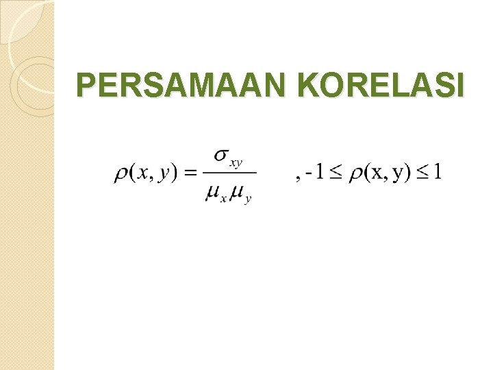 PERSAMAAN KORELASI 