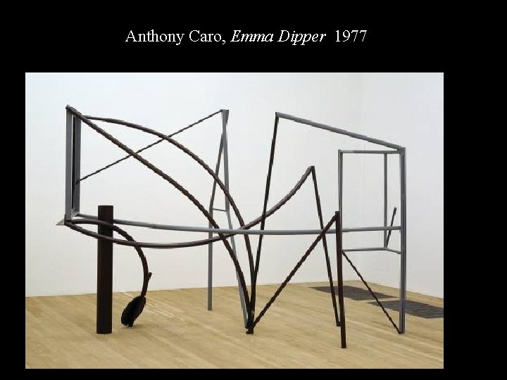 TS Die 62; RS One-Ton Prop 69 Anthony Caro, Emma Dipper 1977 
