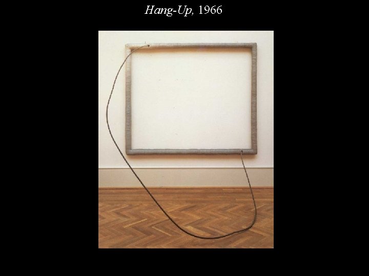 EH Hang-Up 66 Hang-Up, 1966 