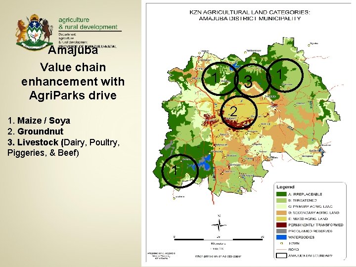 Amajuba Value chain enhancement with Agri. Parks drive 1 3 2 1. Maize /