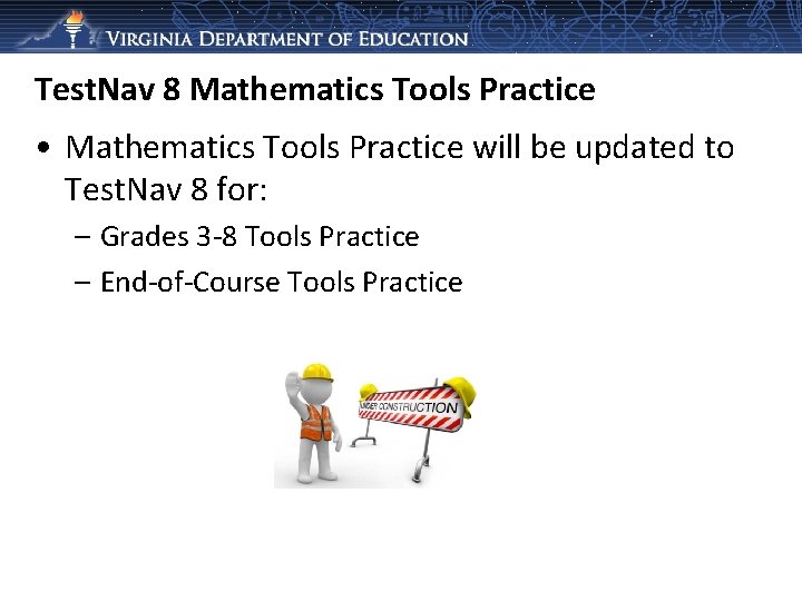 Test. Nav 8 Mathematics Tools Practice • Mathematics Tools Practice will be updated to