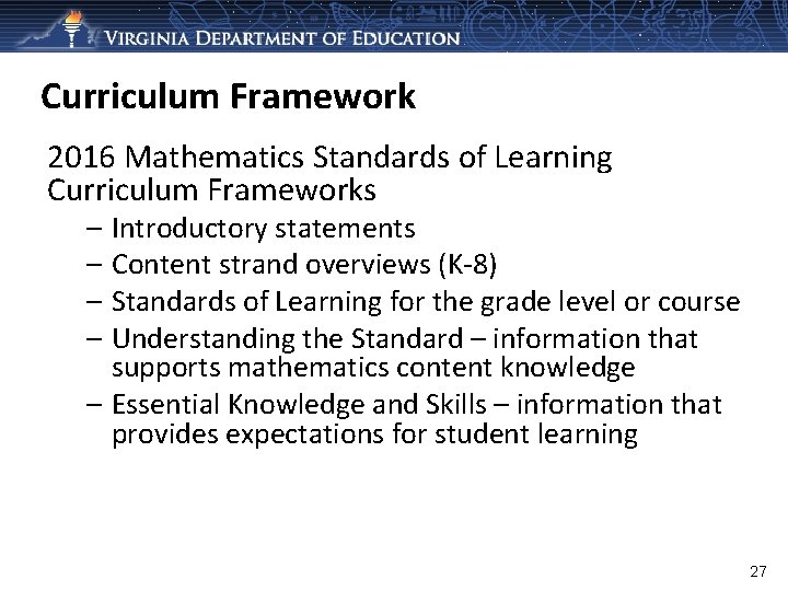 Curriculum Framework 2016 Mathematics Standards of Learning Curriculum Frameworks – Introductory statements – Content