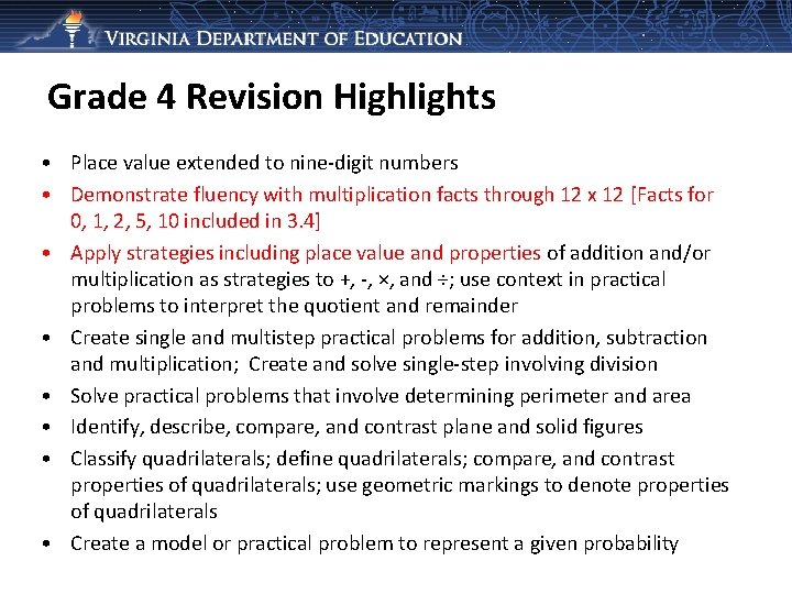 Grade 4 Revision Highlights • Place value extended to nine-digit numbers • Demonstrate fluency