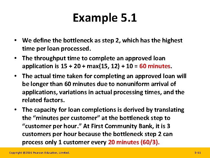 Example 5. 1 • We define the bottleneck as step 2, which has the Example 5. 1 • We define the bottleneck as step 2, which has the