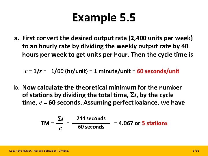 Example 5. 5 a. First convert the desired output rate (2, 400 units per Example 5. 5 a. First convert the desired output rate (2, 400 units per