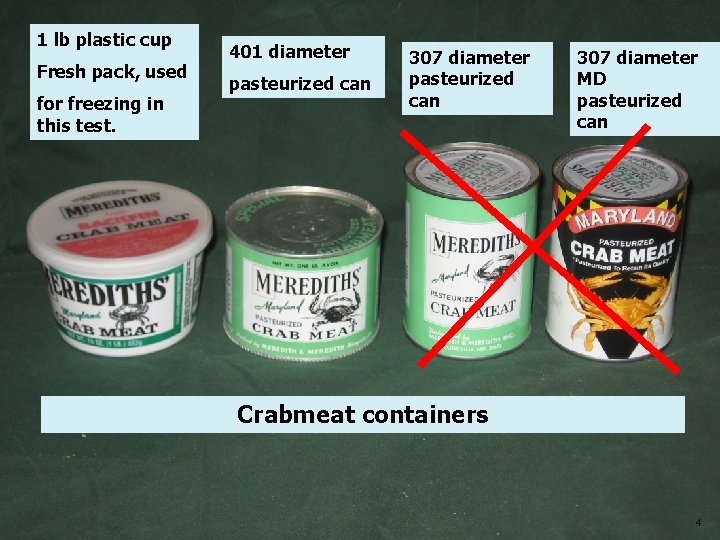 1 lb plastic cup Fresh pack, used for freezing in this test. 401 diameter