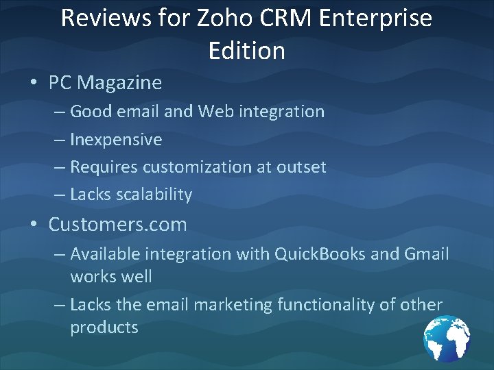 Reviews for Zoho CRM Enterprise Edition • PC Magazine – Good email and Web