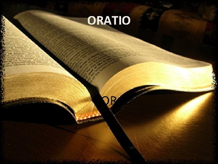 ORATIO OR 