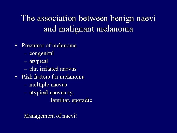 ízületi fájdalom melanoma