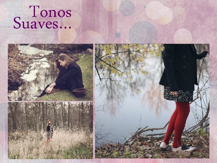 Tonos Suaves… 