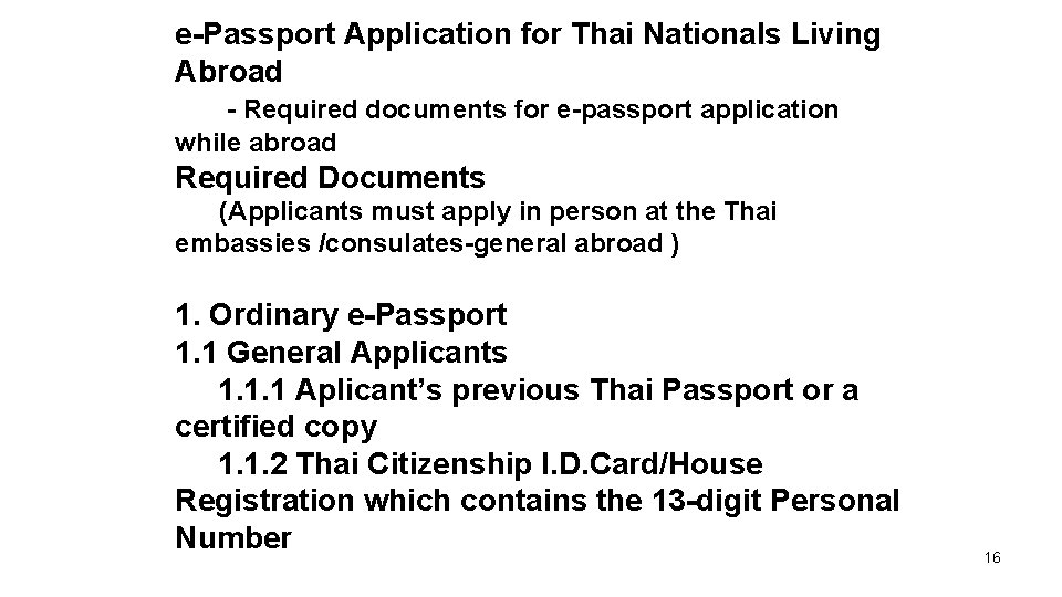 e-Passport Application for Thai Nationals Living Abroad - Required documents for e-passport application while