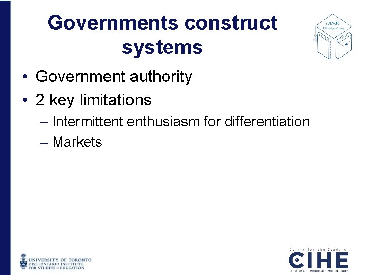 Governments construct systems • Government authority • 2 key limitations – Intermittent enthusiasm for Governments construct systems • Government authority • 2 key limitations – Intermittent enthusiasm for