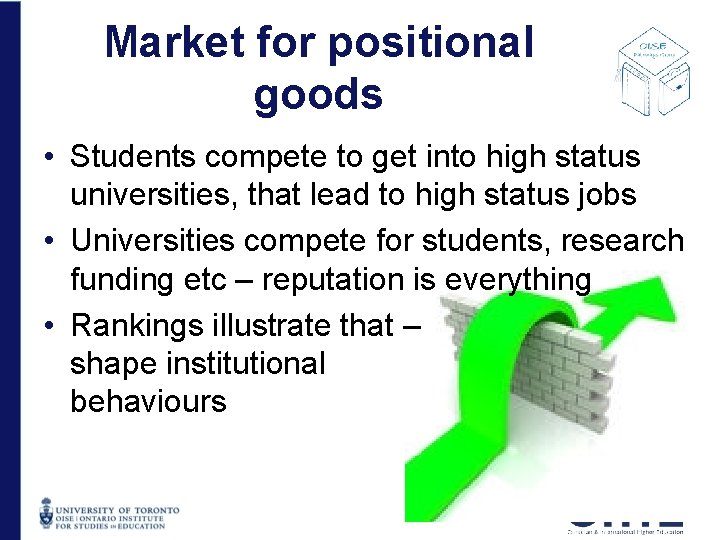 Market for positional goods • Students compete to get into high status universities, that Market for positional goods • Students compete to get into high status universities, that