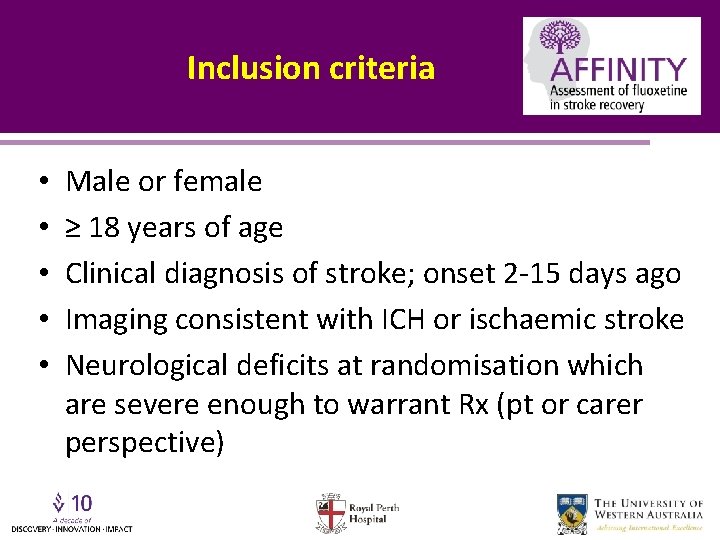 Inclusion criteria • • • Male or female ≥ 18 years of age Clinical