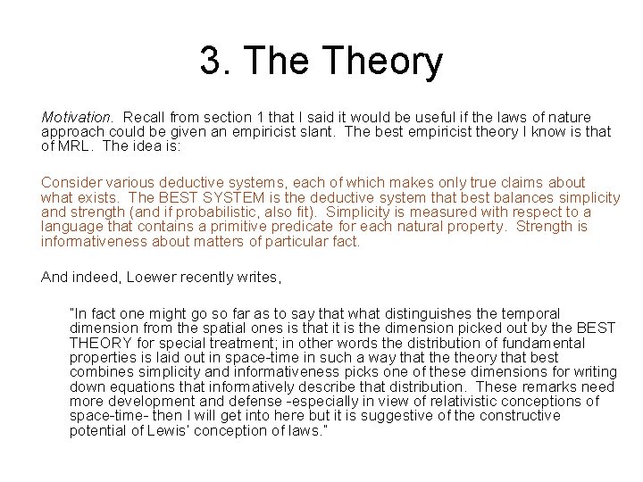 3. Theory Motivation. Recall from section 1 that I said it would be useful