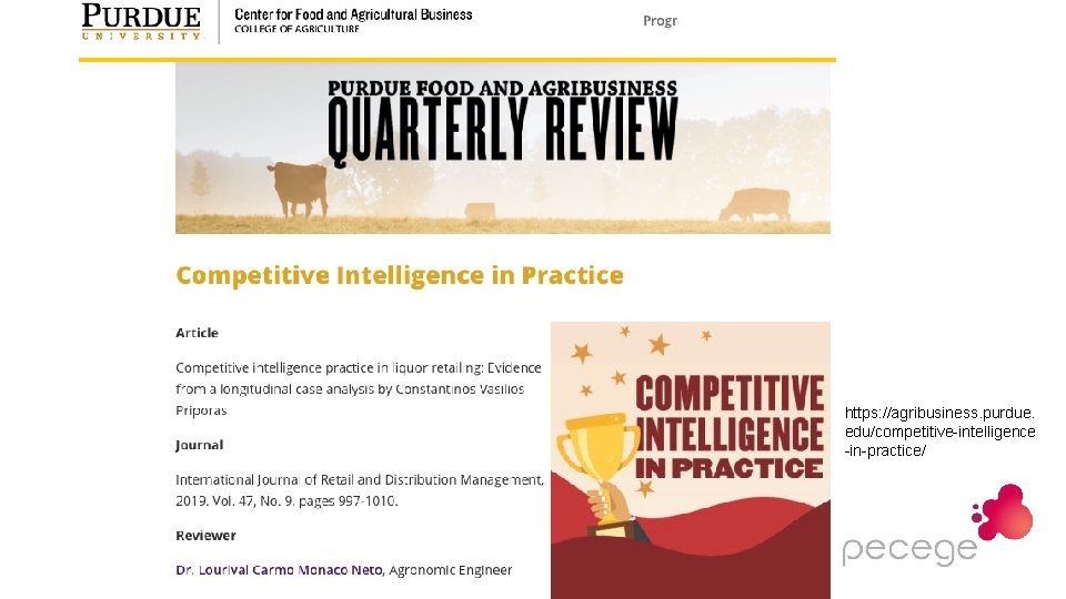 https: //agribusiness. purdue. edu/competitive-intelligence -in-practice/ 