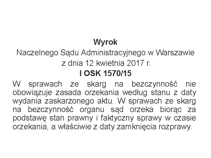 Wyrok Naczelnego Sądu Administracyjnego w Warszawie z dnia 12 kwietnia 2017 r. I OSK