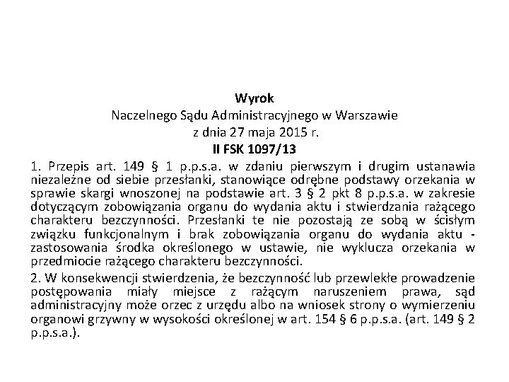 Wyrok Naczelnego Sądu Administracyjnego w Warszawie z dnia 27 maja 2015 r. II FSK