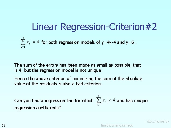 Linear Regression-Criterion#2 for both regression models of y=4 x-4 and y=6. The sum of