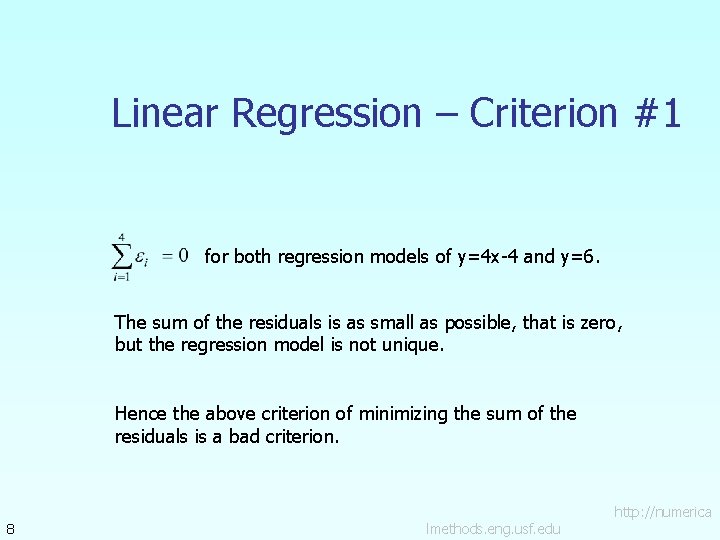 Linear Regression – Criterion #1 for both regression models of y=4 x-4 and y=6.