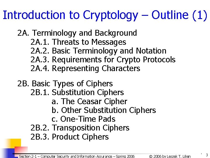 Introduction to Cryptology – Outline (1) 2 A. Terminology and Background 2 A. 1.