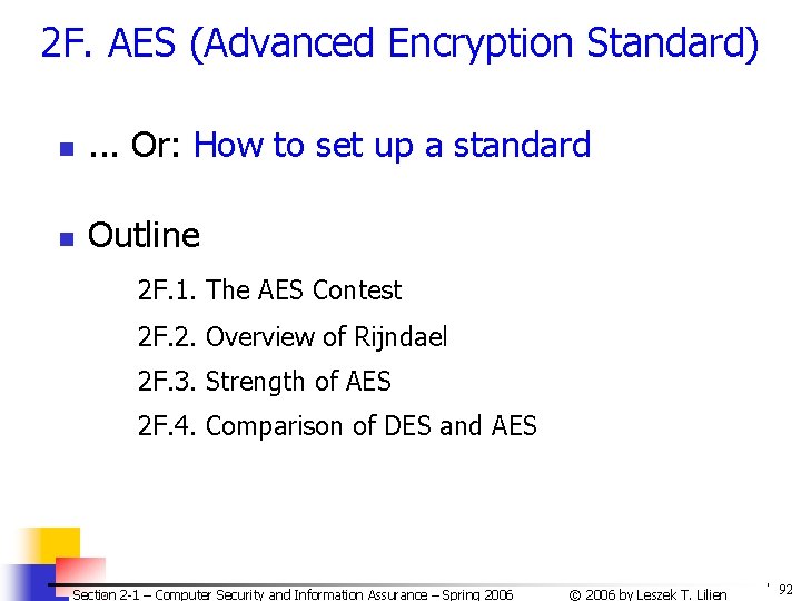 2 F. AES (Advanced Encryption Standard) n . . . Or: How to set